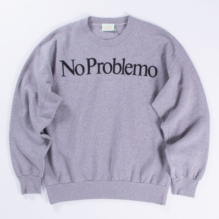 Aries 'No Problemo' Sweatshirt - Proper Magazine